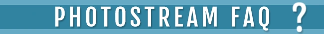 photostream FAQ